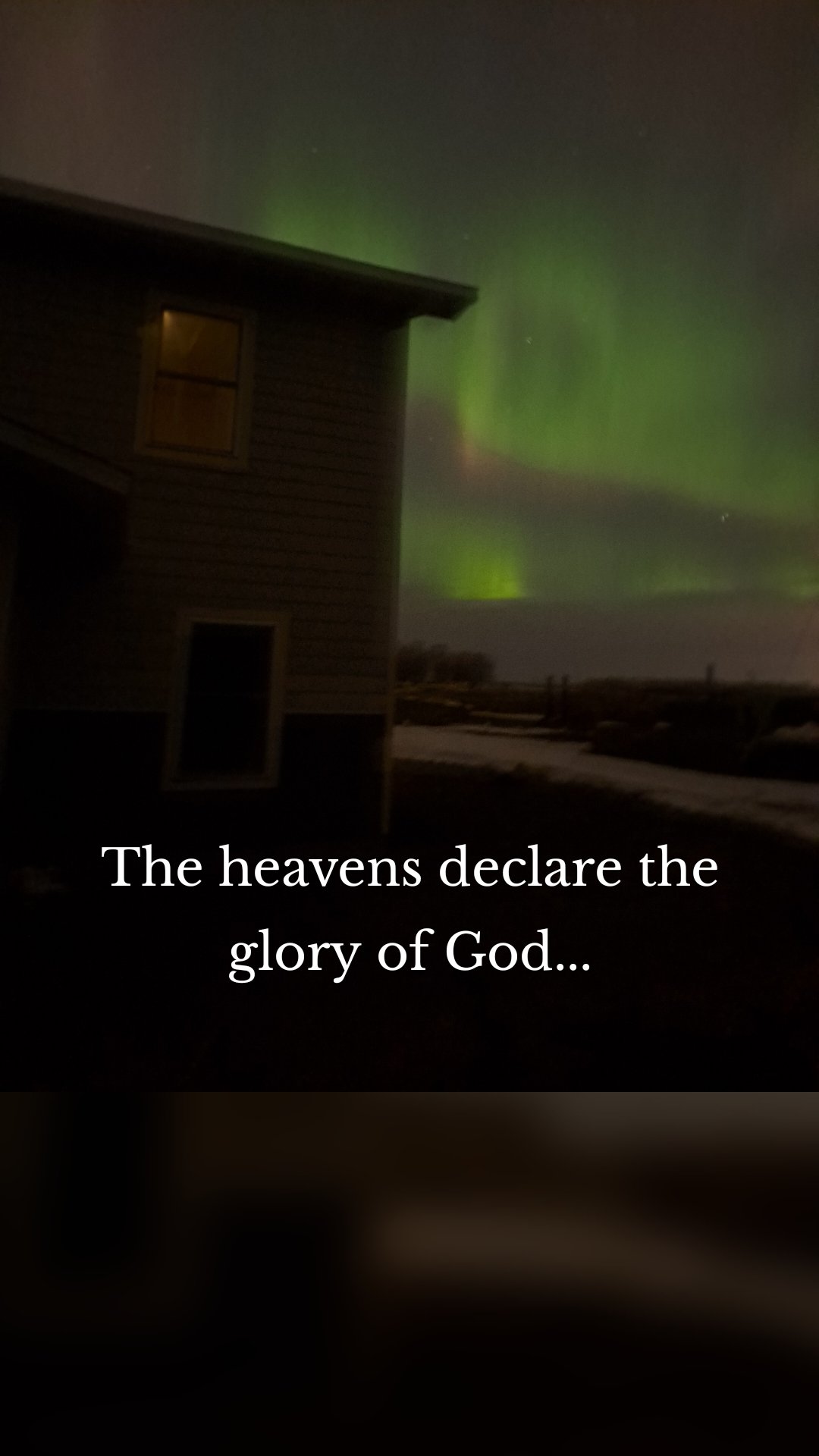 The heavens declare the glory of God...